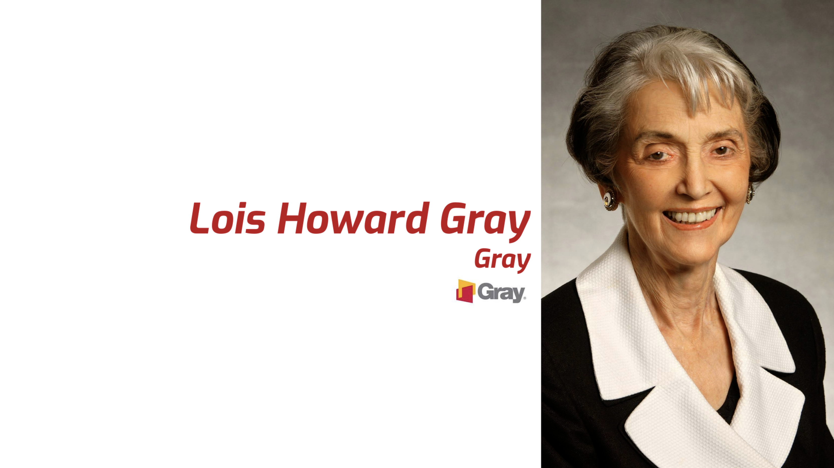 Lois Howard Gray Profile Video